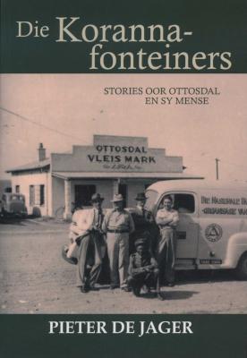 Die Korannafonteiners (Afrikaans, English, Paperback, 2nd illustrated edition) Picture 1
