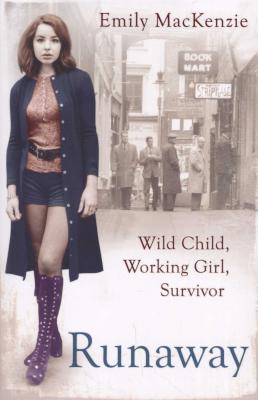 Runaway - Wild Child, Working Girl, Survivor (Paperback) Picture 1