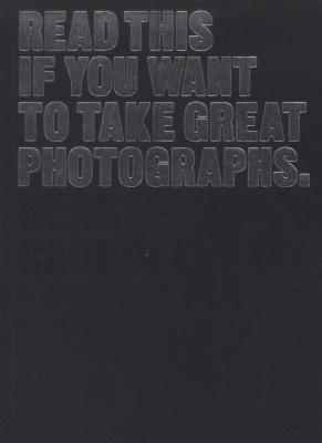 Read This If You Want to Take Great Photographs (Paperback) Picture 1
