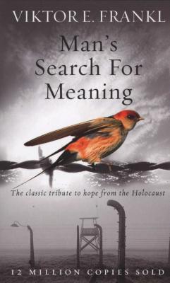 Man's Search For Meaning - The classic tribute to hope from the Holocaust (Paperback, Export ed) Picture 1