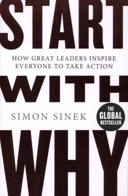 Start With Why - How Great Leaders Inspire Everyone To Take Action (Paperback) Picture 1
