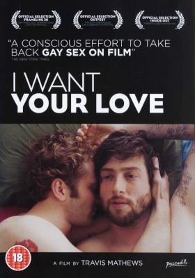 I Want Your Love (DVD) Picture 1