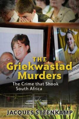 The Griekwastad Murders - The Crime That Shook South Africa (Paperback) Picture 1