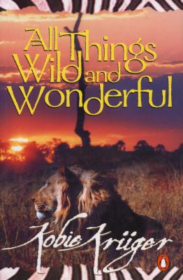 All Things Wild and Wonderful (Paperback, Re-issue) Picture 1