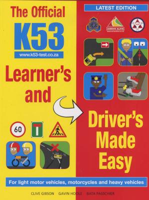 The official K53 learner's and driver's made easy (Paperback) Picture 1