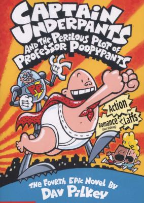 Captain Underpants and the Perilous Plot of Professor Poopypants - The Fourth Epic Novel (Paperback) Picture 1