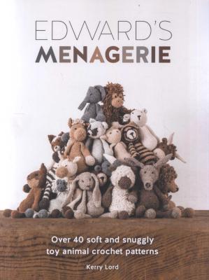 Edward's Menagerie - Over 40 Soft and Snuggly Toy Animal Crochet Patterns (Paperback) Picture 1