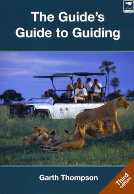 The Guide's Guide To Guiding (Paperback, 3rd Revised edition) Picture 1