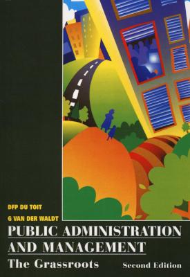 Public Administration and Management - The Grassroots (Paperback, 2nd Revised edition) Picture 1