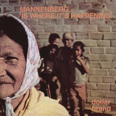 Mannenberg 'Is Where It's Happening' (CD) Picture 1