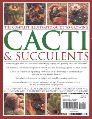The Complete Illustrated Guide to Growing Cacti & Succulents - the Definitive Practical Reference on Picture 2