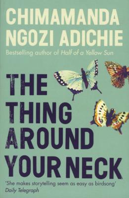 The Thing Around Your Neck (Paperback) Picture 1