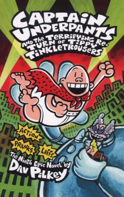 Captain Underpants and the Terrifying Return of Tippy Tinkletrousers (Paperback) Picture 1